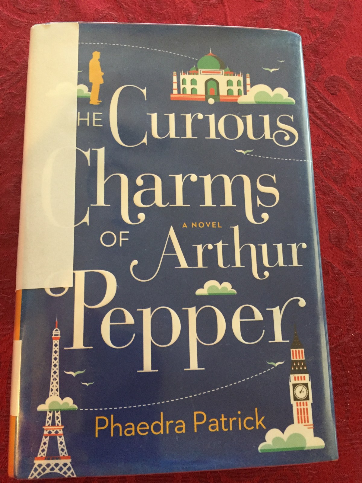 Beach House Book #8 – The Curious Charms of Arthur Pepper by Phaedra&nbsp;Patrick